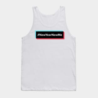 New Year New Me TikTok Meme Tank Top